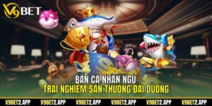 Bắn Cá Nhân Ngư - Trải Nghiệm Săn Thưởng Đại Dương