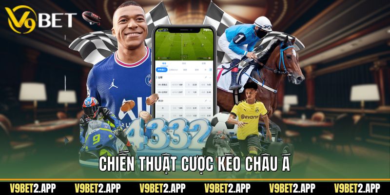 Chiến thuật cược kèo châu á
