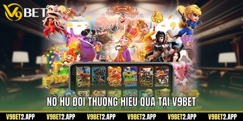 Nổ Hũ Đổi Thưởng