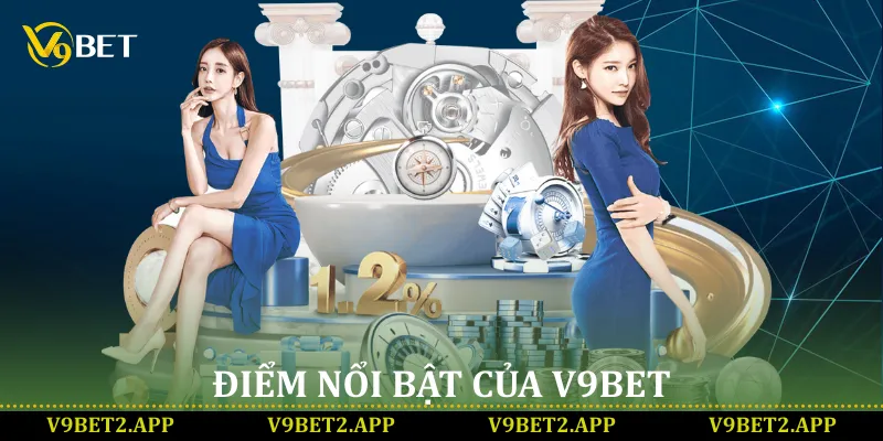 Điểm nổi bật của V9bet